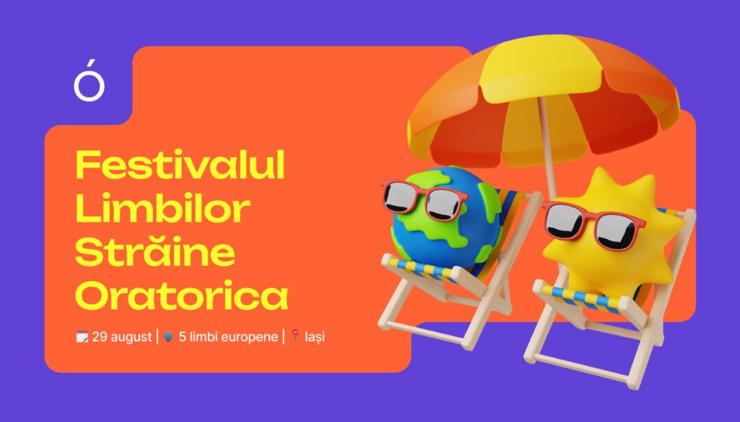 Un nou mod de a învăța limbi străine: Oratorica te invită la festival gratuit